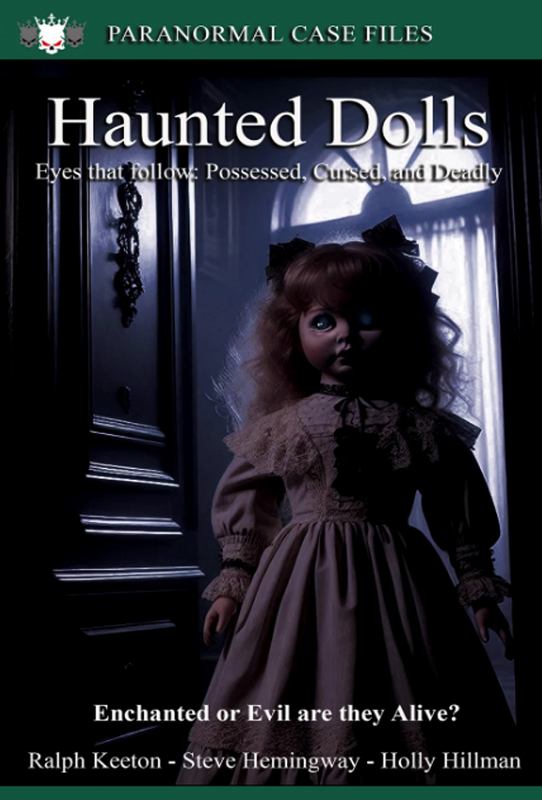 Haunted Dolls by Ralph Keeton